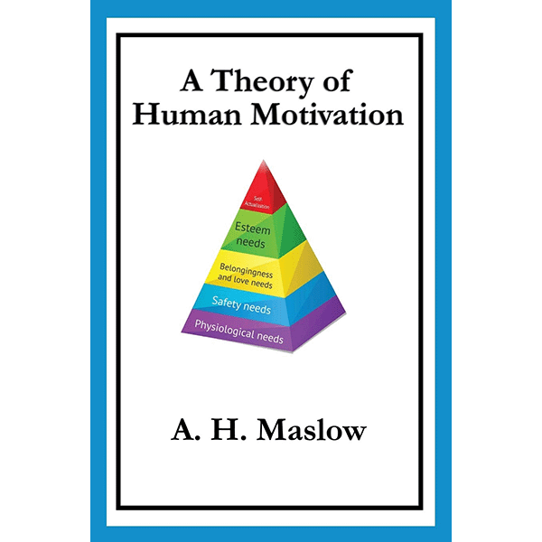 A Theory of Human Motivation