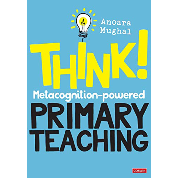 Think Metacognition-powered Primary Teaching book cover